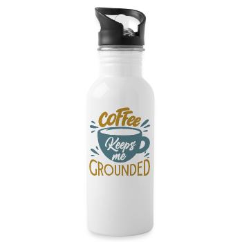 Coffee Keeps Me Grounded - Lustige Büro-Witze - Trinkflasche mit integriertem Trinkhalm - Weiß - Rechts