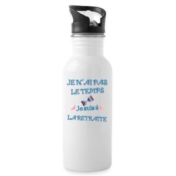 Je n ai pas le temps Je suis à la retraite - Gourde avec paille intégrée - blanc - Droite