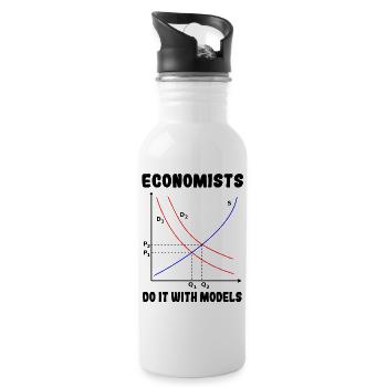 Economists do it with models # - Water bottle with straw - white - Right