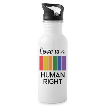 LGBT Pride Month - Love is a Human Right - Water bottle with straw - white - Right