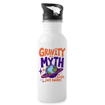 LA GRAVITÉ EST UN MYTHE – LA TERRE EST TOUT SIMPLEMENT NULLE, LA PHYSIQUE - Gourde avec paille intégrée - blanc - Droite