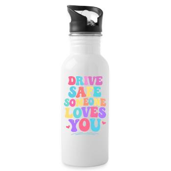 Drive carefully, someone loves you - Water bottle with straw - white - Right