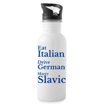 Eat Italian Drive German Marry Slavic Humour - Water bottle with straw - white - Right