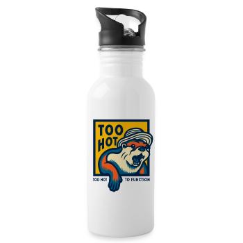 Too Hot to Function Meme - Water bottle with straw - white - Right