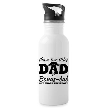 Ich habe zwei Titel, Dad und Bonus Dad - Trinkflasche mit integriertem Trinkhalm - Weiß - Rechts