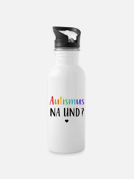Autismus Autist | Autismus na und? - Trinkflasche mit integriertem Trinkhalm - Weiß