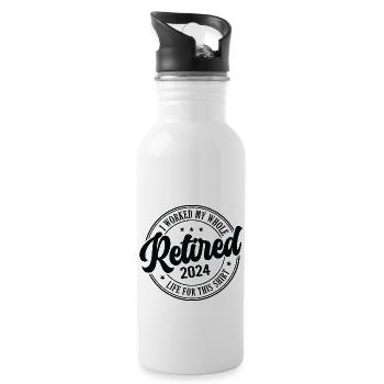 Retired 2024 I Worked My Whole Life For This - Water bottle with straw - white - Right