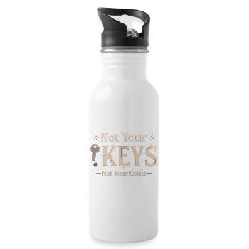 Not Your Keys – Bitcoin Wallet Spruch - Trinkflasche mit integriertem Trinkhalm - Weiß - Rechts