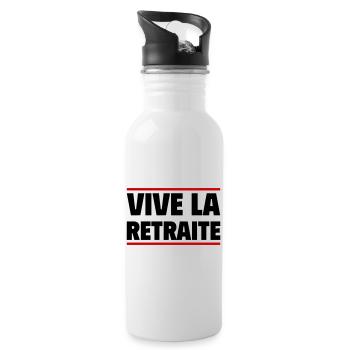 Vive la retraite, cadeau retraité, retraitée - Gourde avec paille intégrée - blanc - Droite