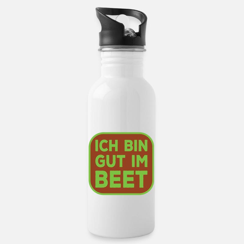 Ich bin gut im Beet lustiger Gärtner Spruch - Trinkflasche mit integriertem Trinkhalm - Weiß