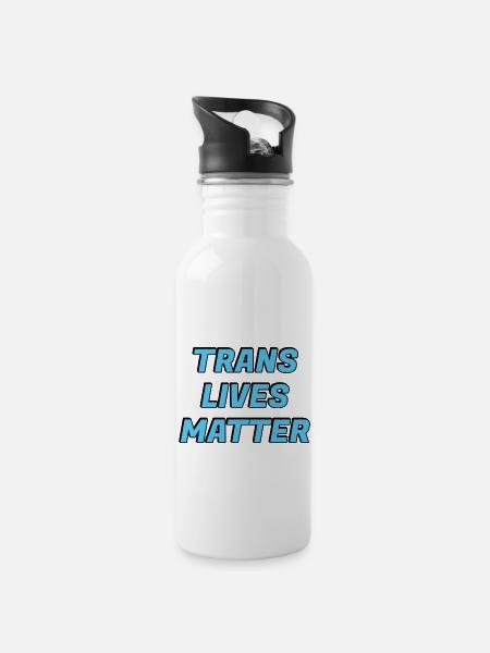 Trans lives matter - Water bottle with straw - white