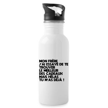 My brother I tried to find you a gift Humor - Water bottle with straw - white - Right