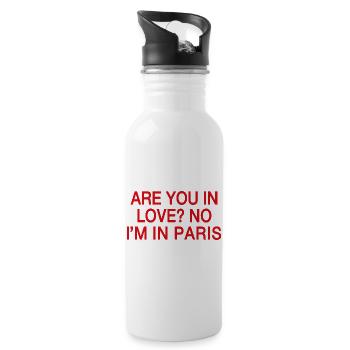 In Love No I'm In Paris | Travel Humor France - Water bottle with straw - white - Right