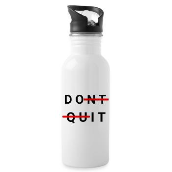 Don`t Quit - Trinkflasche mit integriertem Trinkhalm - Weiß - Rechts