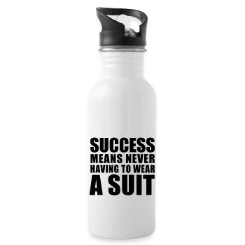 Success means never having to wear a Suit - Trinkflasche mit integriertem Trinkhalm - Weiß - Rechts