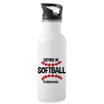 Crying In Softball Is Ridiculous 2 - Trinkflasche mit integriertem Trinkhalm - Weiß - Rechts