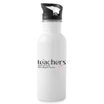 Teachers plant the seeds that will grow forever - Trinkflasche mit integriertem Trinkhalm - Weiß - Rechts
