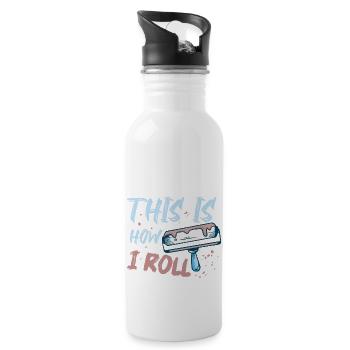 This Is How I Roll Professional Painter Job - Trinkflasche mit integriertem Trinkhalm - Weiß - Rechts