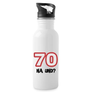 Zum 70. Geburtstag ein Shirt „70 na und?“ - Trinkflasche mit integriertem Trinkhalm - Weiß - Rechts