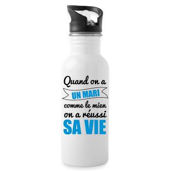 Quand on a un mari, mariage, couple - Gourde avec paille intégrée - blanc - Droite