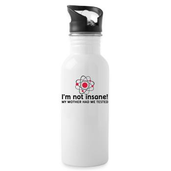 I'm not insane crazy atomic physics scientist - Water bottle with straw - white - Right