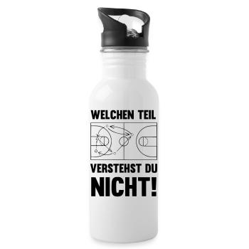 Welchen Teil verstehst du nicht Basketball - Trinkflasche mit integriertem Trinkhalm - Weiß - Rechts
