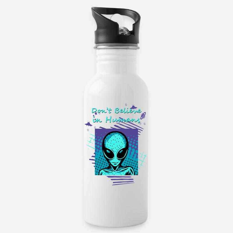 Ne croyez pas aux humains. Le slogan extraterrestre pour vous. - Gourde avec paille intégrée - blanc