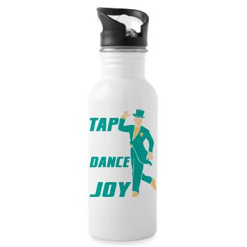 Tap With Passion Dance With Joy Tap Dancer Tap Dan - Trinkflasche mit integriertem Trinkhalm - Weiß - Rechts