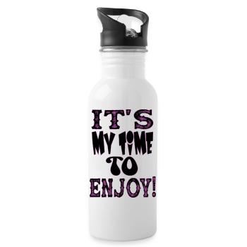 IT S MY TIME TO ENJOY - Water bottle with straw - white - Right