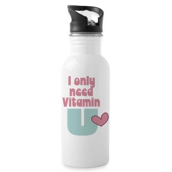 I only need Vitamin U - Trinkflasche mit integriertem Trinkhalm - Weiß - Rechts