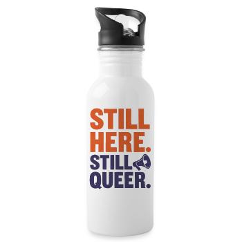 Still Here. Still Queer. – Queer & Proud - Trinkflasche mit integriertem Trinkhalm - Weiß - Rechts