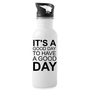 It’s a Good Day – Motivational Typography Design - Trinkflasche mit integriertem Trinkhalm - Weiß - Rechts