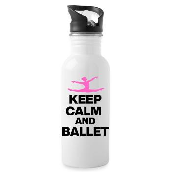 KEEP CALM AND BALLET, GRACE & POWER! BALLETT FAN🩰 - Trinkflasche mit integriertem Trinkhalm - Weiß - Rechts