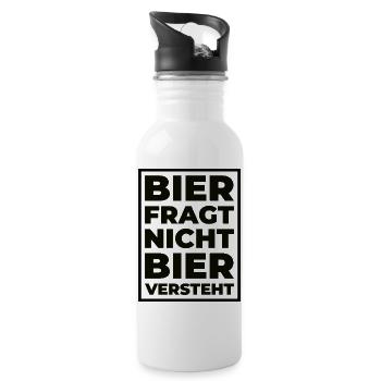 Bier fragt nicht – Bier versteht Typo Print - Trinkflasche mit integriertem Trinkhalm - Weiß - Rechts