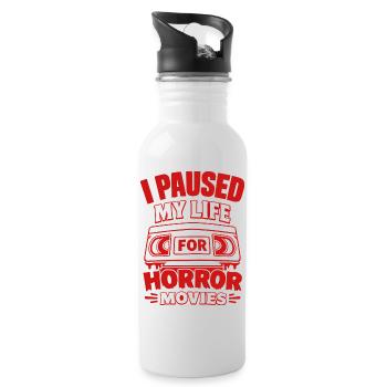 I Paused My Life For Horror Movies - Water bottle with straw - white - Right