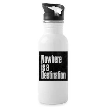 Nowhere is a Destination - Water bottle with straw - white - Right