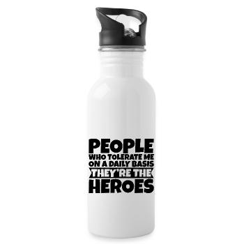 People Who Tolerate Me Daily, They're The Heroes 3 - Water bottle with straw - white - Right