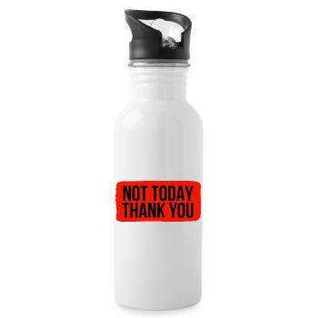 Not Today, Thank You - Water bottle with straw - white - Right