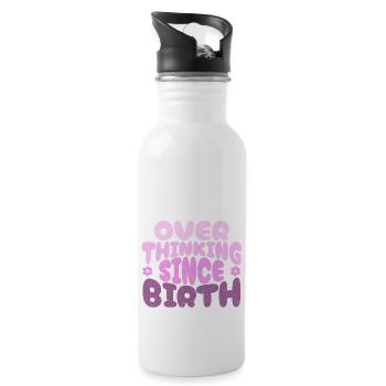 Overthinking since birth in pink - Water bottle with straw - white - Right