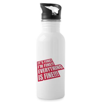 everything is fine quote - Water bottle with straw - white - Right