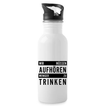 Wir müssen aufhören weniger zu trinken - Trinkflasche mit integriertem Trinkhalm - Weiß - Rechts