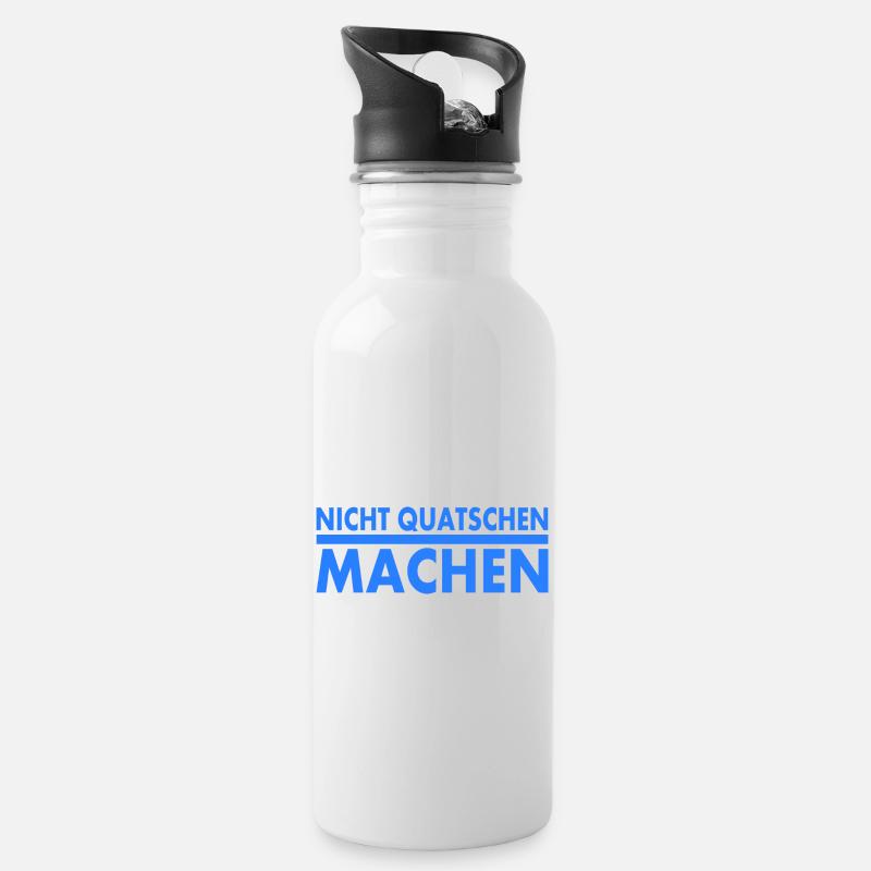 nicht quatschen machen - Trinkflasche mit integriertem Trinkhalm - Weiß