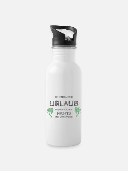 I need a vacation - Water bottle with straw - white