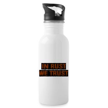 In Rost vertrauen wir - Trinkflasche mit integriertem Trinkhalm - Weiß - Rechts