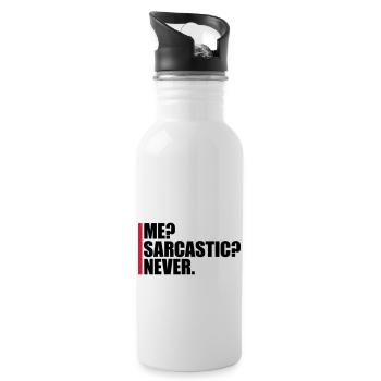 me sarcastic never Zitat - Trinkflasche mit integriertem Trinkhalm - Weiß - Rechts