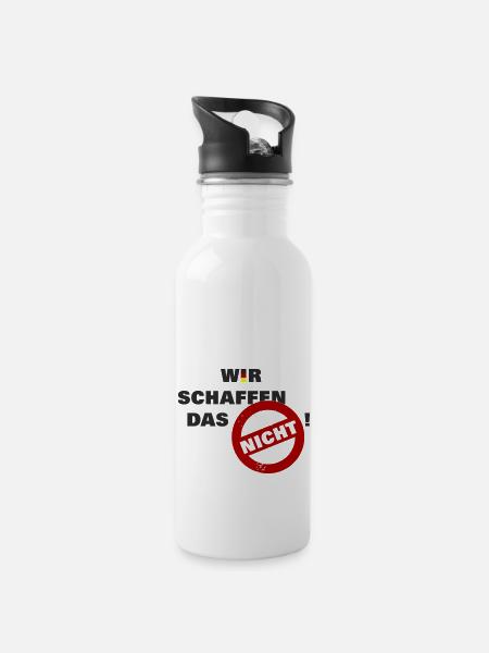 Wir schaffen das nicht - Deutschland Flag Fahne - Trinkflasche mit integriertem Trinkhalm - Weiß