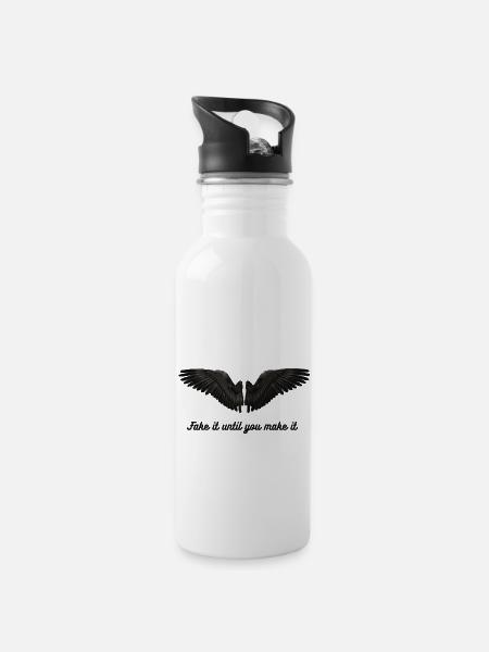 Fake it untle you make it - Water bottle with straw - white
