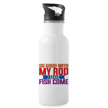 So Good With My Rod, I Make Fish Come 2 - Trinkflasche mit integriertem Trinkhalm - Weiß - Rechts