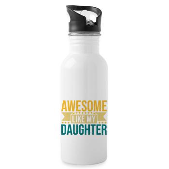Awesome Like My Daughter - Trinkflasche mit integriertem Trinkhalm - Weiß - Rechts