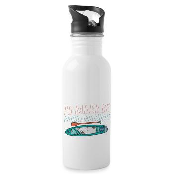 I'd Rather Be Paddleboarding Stand Up Paddle Board - Trinkflasche mit integriertem Trinkhalm - Weiß - Rechts